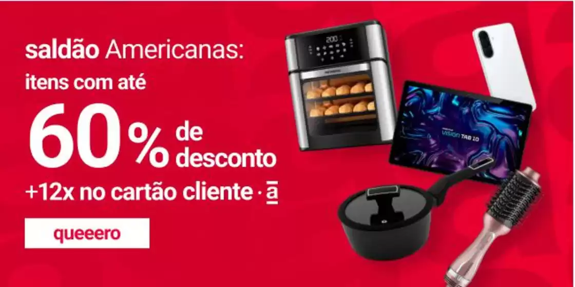 Catálogo Americanas Express | Ofertas exclusivas | 2026-08-28T00:00:00.000Z - 2026-08-31T00:00:00.000Z