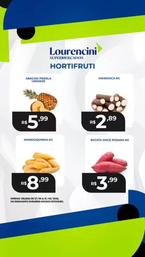 Catálogo Lourencini Supermercados | Hortifruti | 2026-08-31T00:00:00.000Z - 2026-08-31T00:00:00.000Z