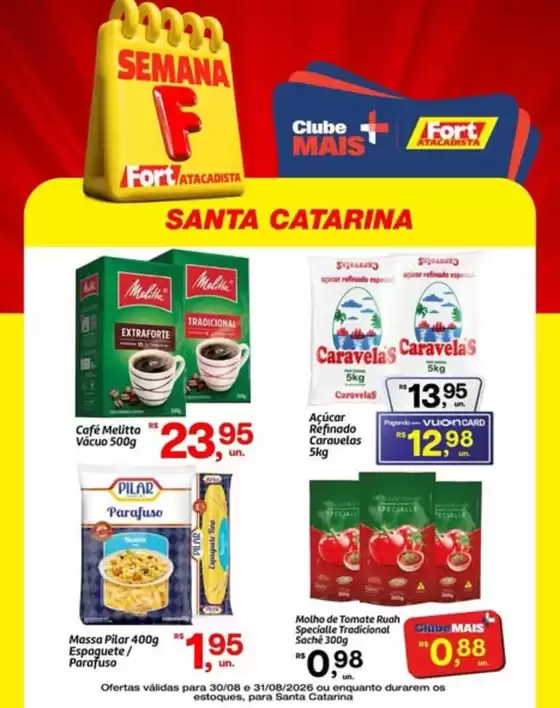 Catálogo Fort Atacadista | OFERTAS DA SEMANA | 2026-08-31T00:00:00.000Z - 2026-08-31T00:00:00.000Z