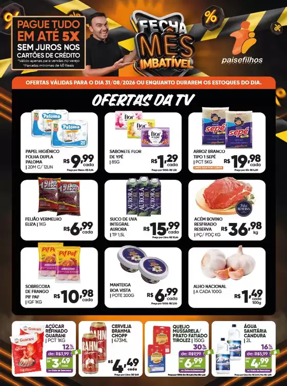 Catálogo Pais e Filhos Supermercados | Encarte Pais e Filhos Supermercados | 2026-08-31T00:00:00.000Z - 2026-08-31T00:00:00.000Z