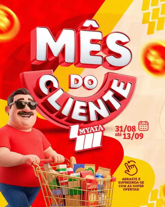 Catálogo Supermercados Myatã | Grandes descontos em produtos selecionados | 2026-08-31T00:00:00.000Z - 2026-09-13T00:00:00.000Z