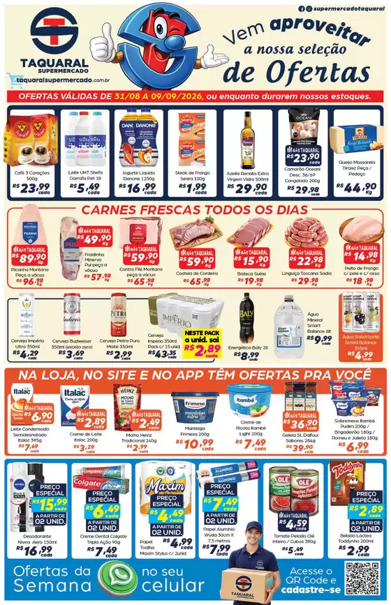 Catálogo Supermercado Taquaral | Folheto de Ofertas | 2026-08-31T00:00:00.000Z - 2026-09-09T00:00:00.000Z
