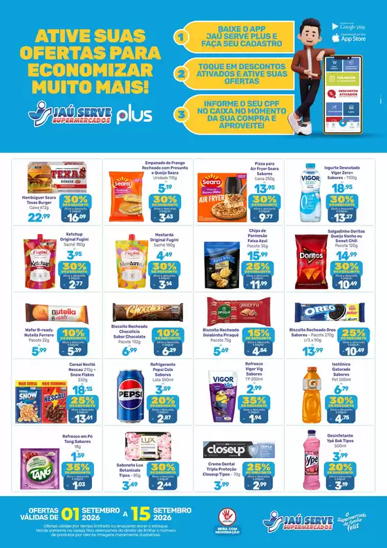 Catálogo Supermercados Jaù Serve |  Ofertas Ativadas | 2026-09-02T00:00:00.000Z - 2026-09-15T00:00:00.000Z