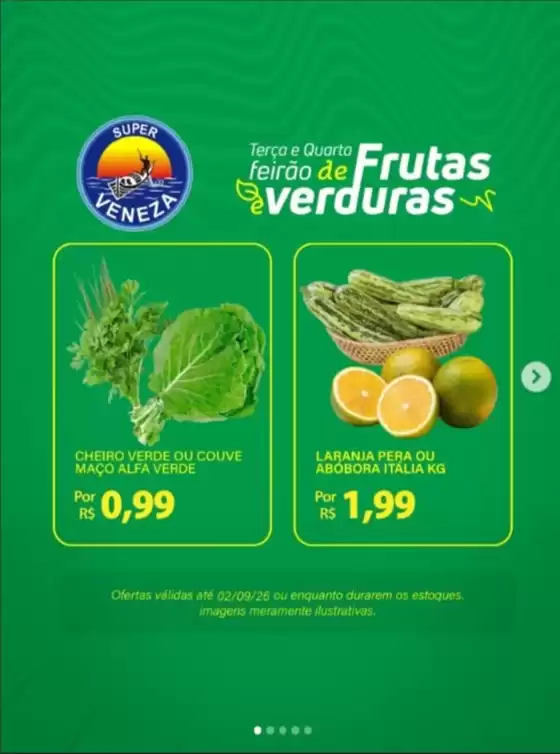 Catálogo Super Veneza | Ofertas | 2026-09-02T00:00:00.000Z - 2026-09-02T00:00:00.000Z