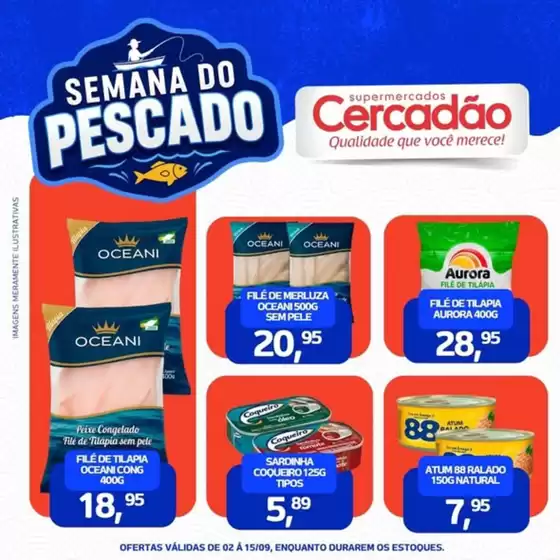Catálogo Cercadão | Semana do Pescado no Cercadão! | 2026-09-03T00:00:00.000Z - 2026-09-15T00:00:00.000Z