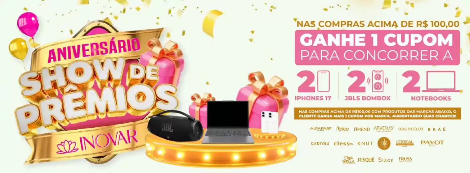 Catálogo Inovar Cosmeticos em Alvorada do Sul | Aniversario show de premios ! | 2026-09-03T00:00:00.000Z - 2026-09-29T00:00:00.000Z