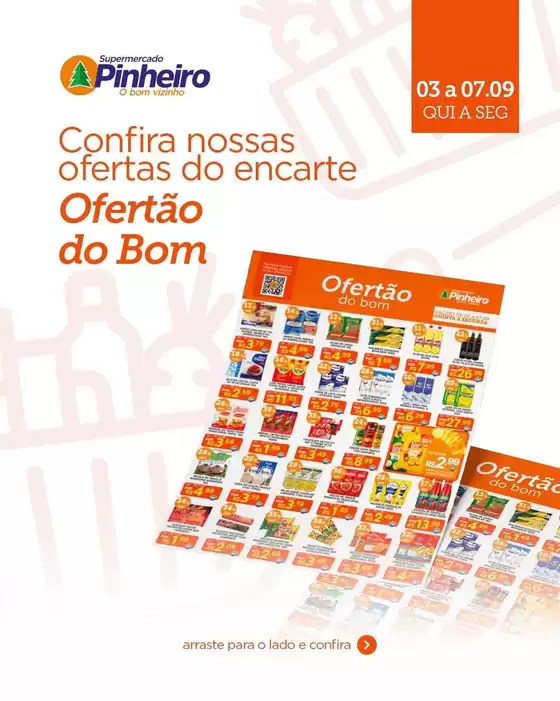 Catálogo Pinheiro Supermercado | Ótima oferta para caçadores de pechinchas | 2026-09-03T00:00:00.000Z - 2026-09-07T00:00:00.000Z