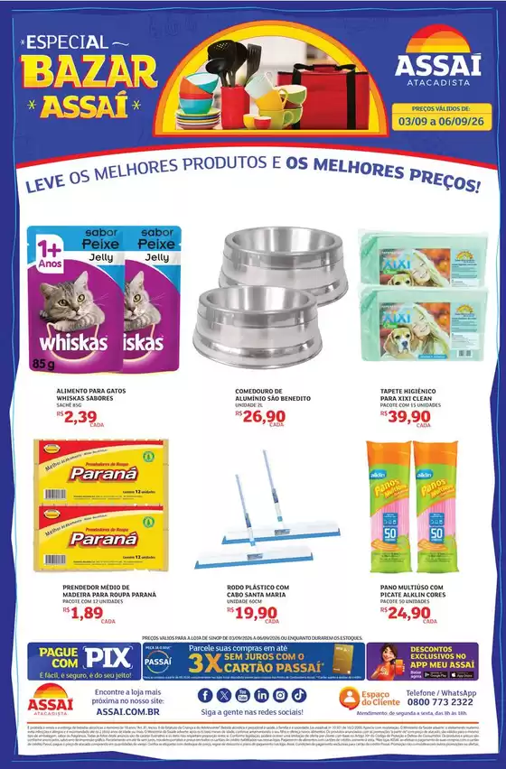 Catálogo Assaí Atacadista | Encarte Assaí Atacadista 171306-651 | 2026-09-03T00:00:00.000Z - 2026-09-06T00:00:00.000Z