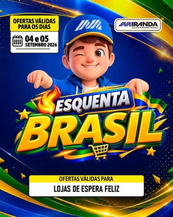 Catálogo Miranda Supermercados | Esquenta brazil | 2026-09-04T00:00:00.000Z - 2026-09-05T00:00:00.000Z