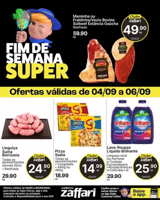 Catálogo Comercial Zaffari | Ofertas Da Semana | 2026-09-04T00:00:00.000Z - 2026-09-06T00:00:00.000Z