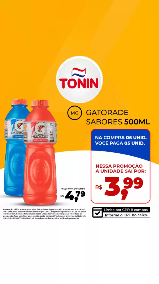 Catálogo Tonin Superatacado | MG GATORADE SABORES 500ML Stories | 2026-09-04T00:00:00.000Z - 2026-09-13T00:00:00.000Z