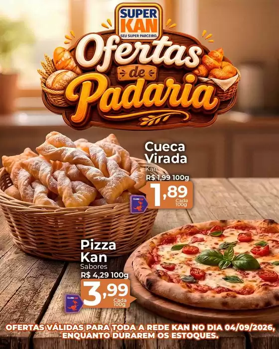 Catálogo Super Kan em Angico | Encarte Super Kan | 2026-09-04T00:00:00.000Z - 2026-09-04T00:00:00.000Z