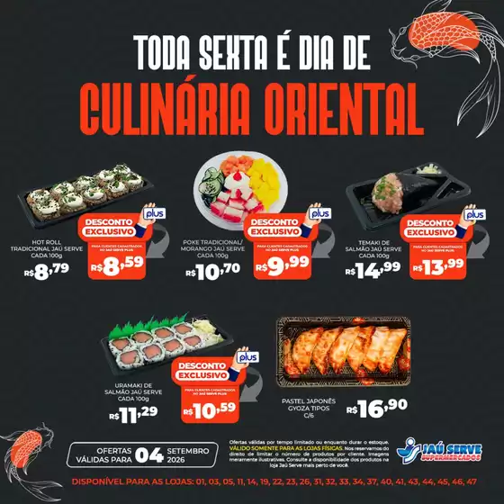 Catálogo Supermercados Jaù Serve | Culinária Oriental | 2026-09-04T00:00:00.000Z - 2026-09-04T00:00:00.000Z