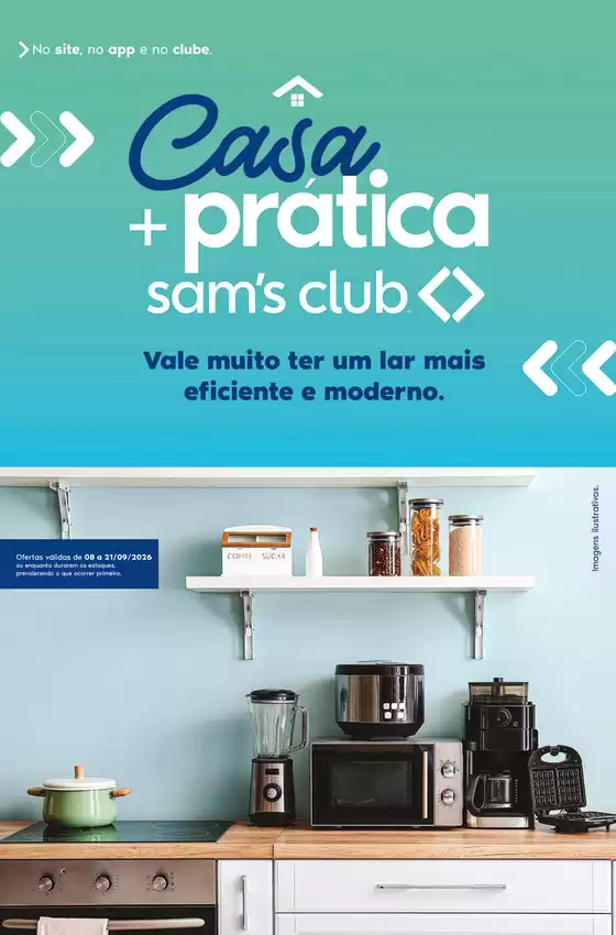 Catálogo Sam's Club | Promoções especiais em andamento | 2026-09-08T00:00:00.000Z - 2026-09-21T00:00:00.000Z
