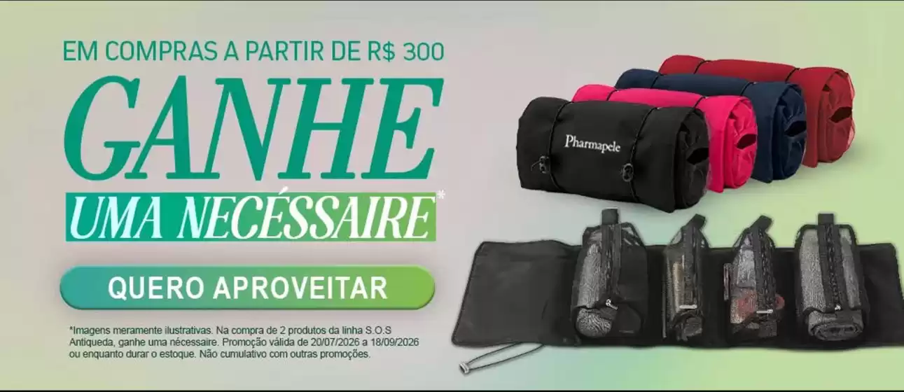 Catálogo Pharmapele | Em compras a partir de R$300 ganhe uma nesessaire ! | 2026-09-08T00:00:00.000Z - 2026-09-24T00:00:00.000Z
