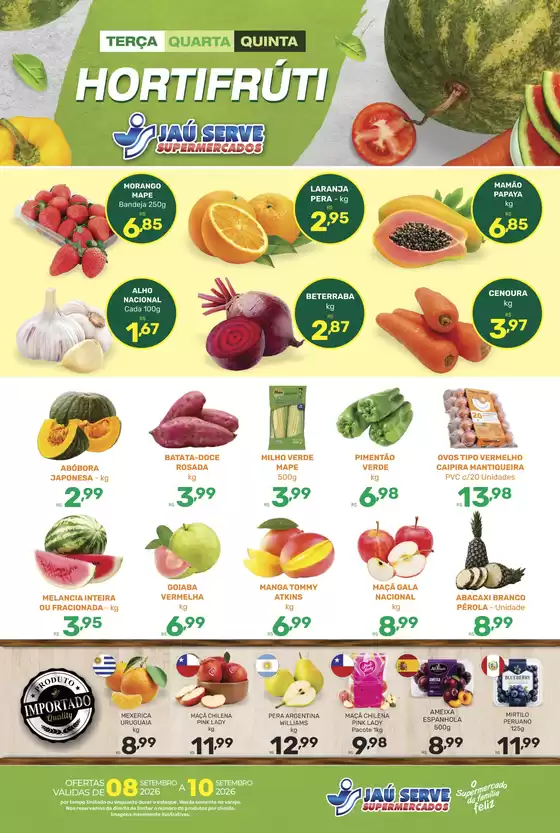Catálogo Supermercados Jaù Serve | Frutas e legumes | 2026-09-08T00:00:00.000Z - 2026-09-10T00:00:00.000Z