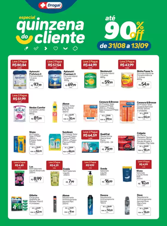 Catálogo Drogal | Especial quinzena do cliente ate 90% off de 31/08 a 13/09 | 2026-09-09T00:00:00.000Z - 2026-09-13T00:00:00.000Z