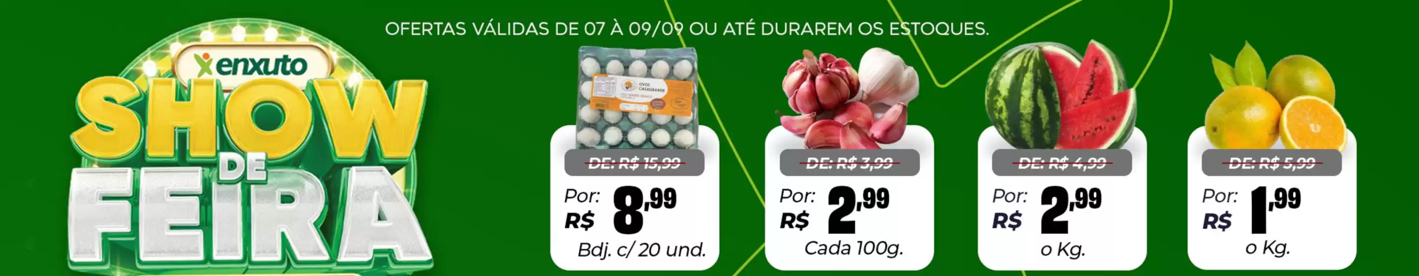 Catálogo Enxuto | Encarte Enxuto | 2026-09-07T00:00:00.000Z - 2026-09-09T00:00:00.000Z