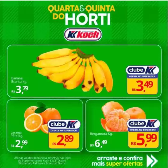 Catálogo Supermercados Koch | Melhores ofertas para compradores econômicos | 2026-09-09T00:00:00.000Z - 2026-09-10T00:00:00.000Z