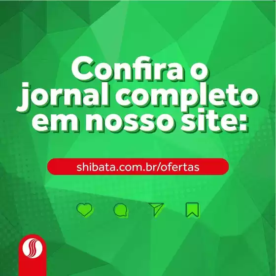 Catálogo Shibata Supermercados | Economize agora com nossas ofertas | 2026-09-10T00:00:00.000Z - 2026-09-10T00:00:00.000Z