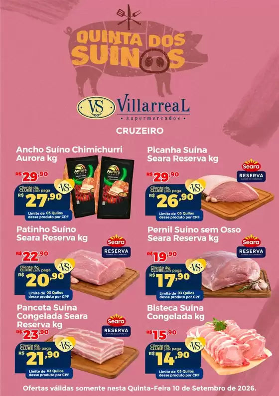 Catálogo Villarreal Supermercados | QUINTA DOS SUÍNOS Cruzeiro | 2026-09-10T00:00:00.000Z - 2026-09-10T00:00:00.000Z