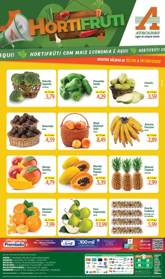 Catálogo Atacadão em Caicó | Atacadão - Hortifrúti | 2026-09-14T00:00:00.000Z - 2026-09-14T00:00:00.000Z