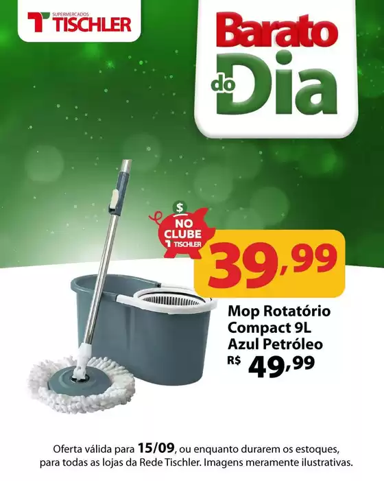 Catálogo Supermercados Tischler | Ótima oferta para caçadores de pechinchas | 2026-09-15T00:00:00.000Z - 2026-09-15T00:00:00.000Z