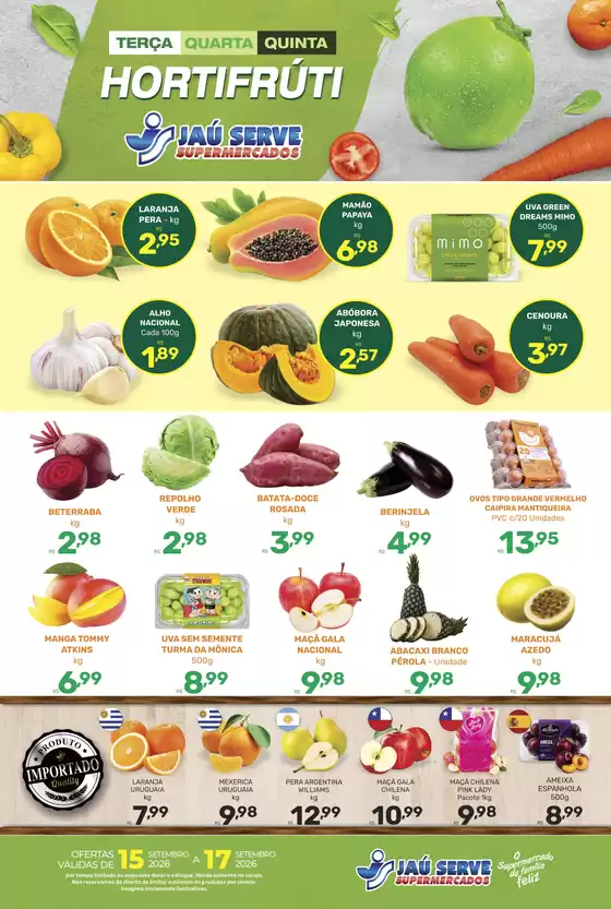 Catálogo Supermercados Jaù Serve | Frutas e legumes | 2026-09-16T00:00:00.000Z - 2026-09-17T00:00:00.000Z