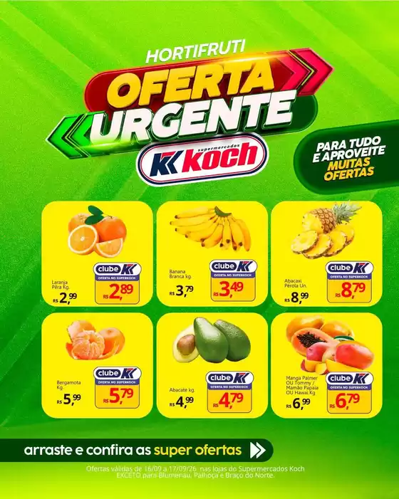 Catálogo Supermercados Koch | Ótima oferta para caçadores de pechinchas | 2026-09-16T00:00:00.000Z - 2026-09-17T00:00:00.000Z