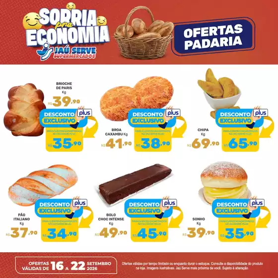 Catálogo Supermercados Jaù Serve | Padaria | 2026-09-16T00:00:00.000Z - 2026-09-22T00:00:00.000Z