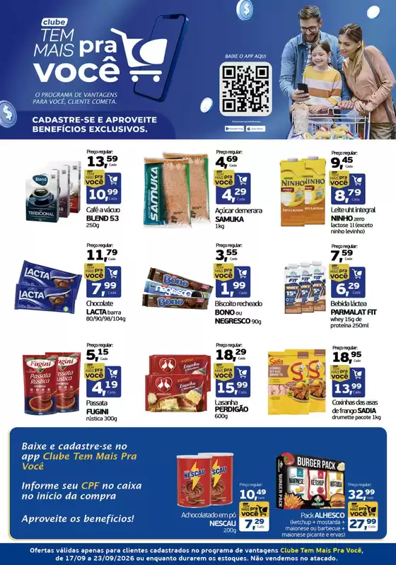 Catálogo Cometa Supermercados | O clube tem mais para você. | 2026-09-18T00:00:00.000Z - 2026-09-23T00:00:00.000Z