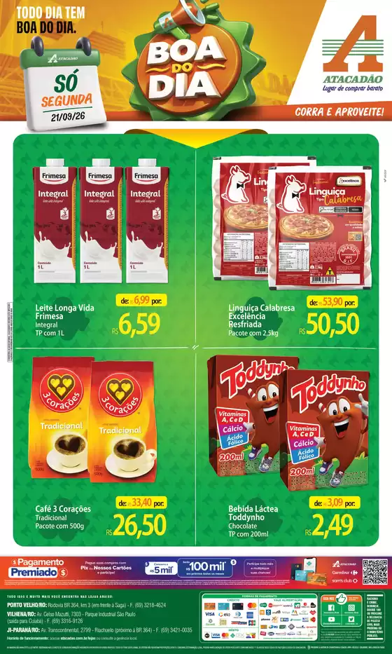Catálogo Atacadão em Ji-Paraná | Atacadão - Boa do Dia | 2026-09-21T00:00:00.000Z - 2026-09-21T00:00:00.000Z