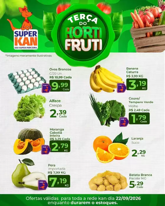 Catálogo Super Kan | Melhores ofertas para todos os clientes | 2026-09-22T00:00:00.000Z - 2026-09-22T00:00:00.000Z