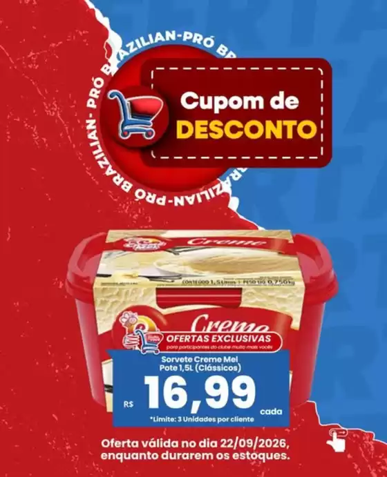 Catálogo Supermercados Pró Brazilian | Ofertas exclusivas | 2026-09-22T00:00:00.000Z - 2026-09-22T00:00:00.000Z