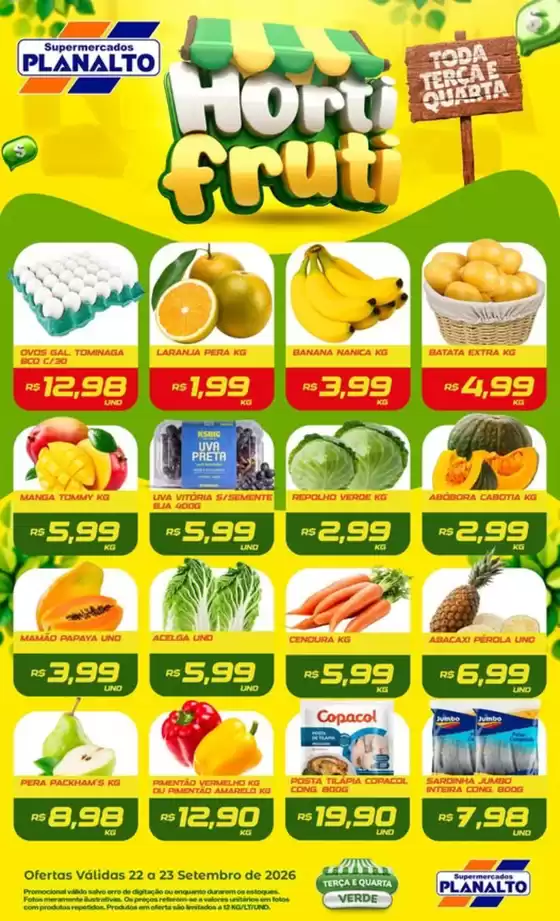 Catálogo Supermercados Planalto | Hortifruti | 2026-09-23T00:00:00.000Z - 2026-09-23T00:00:00.000Z