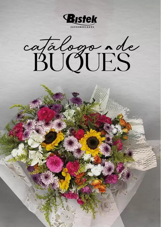 Catálogo Bistek Supermercados | Catálogo de Buquês de Flores | 2026-04-23T00:00:00.000Z - 2026-12-31T00:00:00.000Z