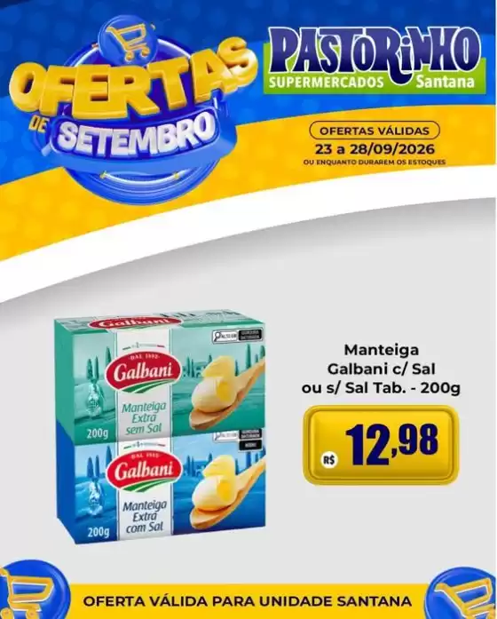 Catálogo Supermercado Pastorinho | Ofertas exclusivas e pechinchas | 2026-09-23T00:00:00.000Z - 2026-09-28T00:00:00.000Z