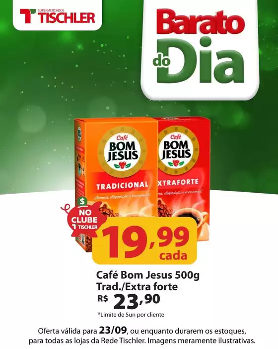Catálogo Supermercados Tischler | Economize agora com nossas ofertas | 2026-09-23T00:00:00.000Z - 2026-09-23T00:00:00.000Z