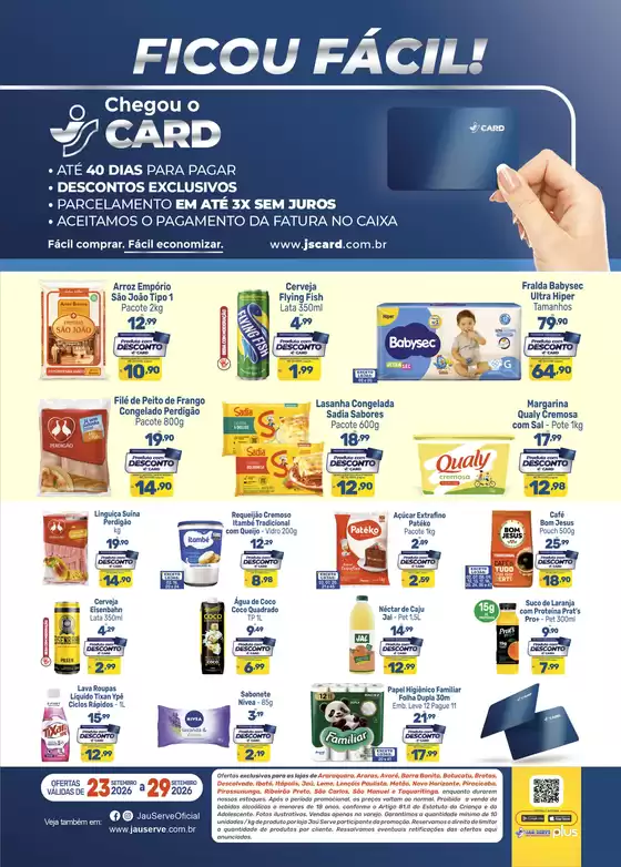 Catálogo Supermercados Jaù Serve | Cartão JS Exclusivo | 2026-09-23T00:00:00.000Z - 2026-09-29T00:00:00.000Z