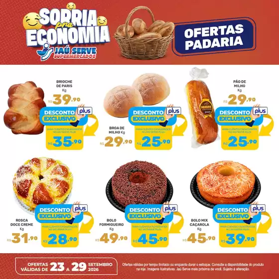 Catálogo Supermercados Jaù Serve | Padaria | 2026-09-23T00:00:00.000Z - 2026-09-29T00:00:00.000Z