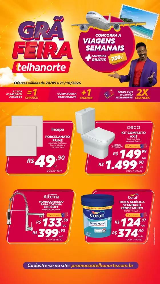 Catálogo Telhanorte | Grã Feira Telhanorte | 2026-09-24T00:00:00.000Z - 2026-10-21T00:00:00.000Z