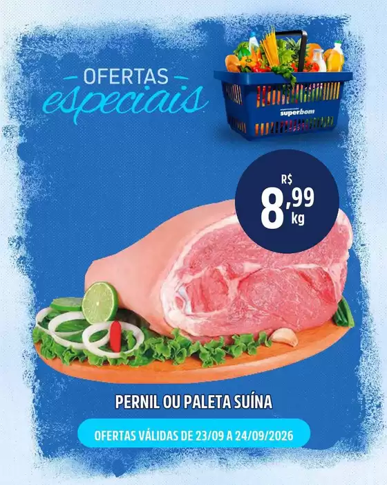 Catálogo Superbom Supermercado | Ofertas e promoções atuais | 2026-09-23T00:00:00.000Z - 2026-09-24T00:00:00.000Z