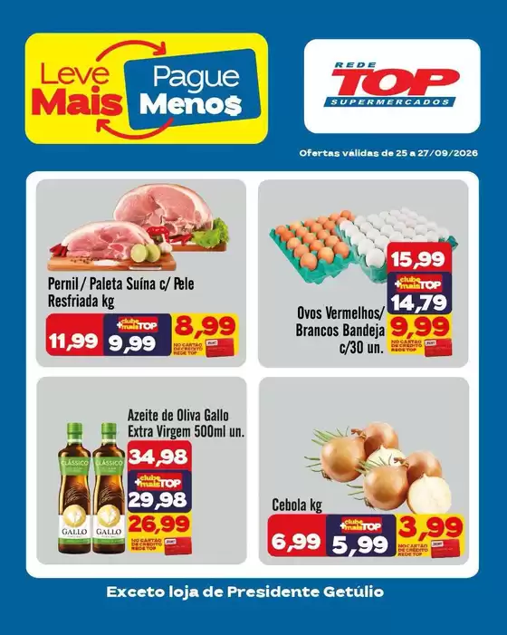 Catálogo Rede Top | Grandes descontos em produtos selecionados | 2026-09-25T00:00:00.000Z - 2026-09-27T00:00:00.000Z