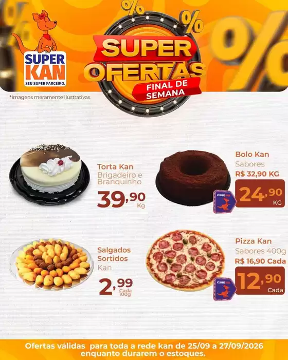 Catálogo Super Kan | Nossas melhores pechinchas | 2026-09-25T00:00:00.000Z - 2026-09-27T00:00:00.000Z