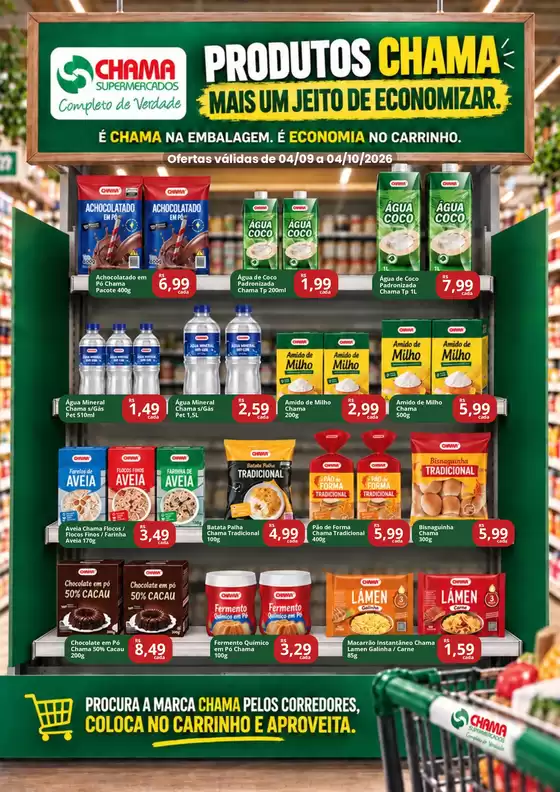 Catálogo Chama Supermercados | Pratileira produtos chama a4 sem texto | 2026-09-04T00:00:00.000Z - 2026-10-04T00:00:00.000Z
