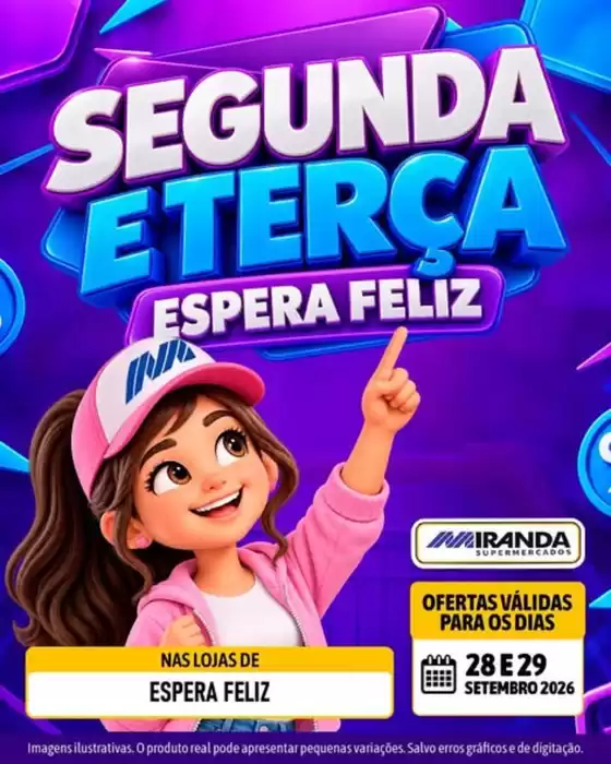 Catálogo Miranda Supermercados | Segunda E Terça Espera feliz | 2026-09-28T00:00:00.000Z - 2026-09-29T00:00:00.000Z