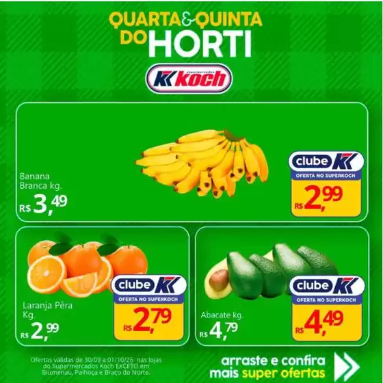 Catálogo Supermercados Koch | Ótima oferta para caçadores de pechinchas | 2026-09-30T00:00:00.000Z - 2026-10-01T00:00:00.000Z