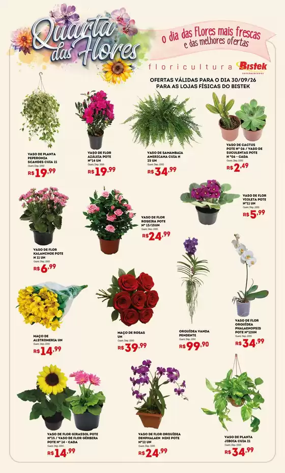 Catálogo Bistek Supermercados | Quarta das Flores | 2026-09-30T00:00:00.000Z - 2026-09-30T00:00:00.000Z