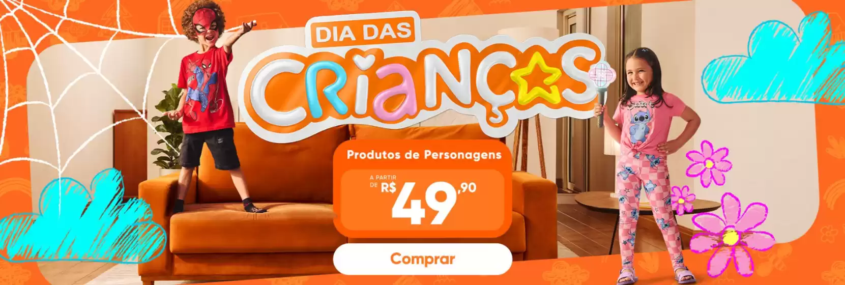 Catálogo Lojas Pompéia | Dia das Crianças | 2026-10-01T00:00:00.000Z - 2026-10-31T00:00:00.000Z