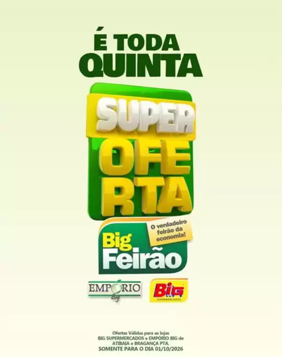 Catálogo Big Supermercados | Super Ofertas | 2026-10-01T00:00:00.000Z - 2026-10-01T00:00:00.000Z